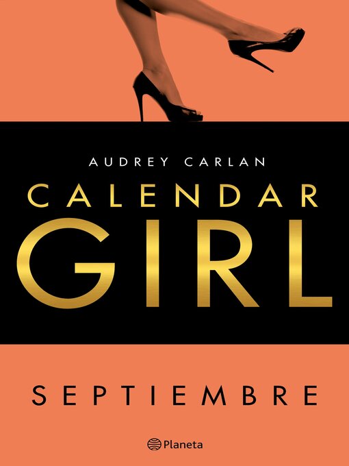 Title details for Calendar Girl. Septiembre (Edición mexicana) by Audrey Carlan - Available
